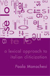 A Lexical Approach to Italian Cliticization cover