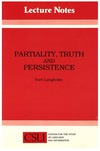 Partiality, Truth and Persistence cover
