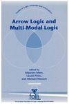Arrow Logic and Multi-Modal Logic cover