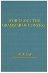 Words and the Grammar of Context cover
