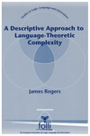 A Descriptive Approach to Language-Theoretic Complexity cover