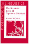 The Semantic Basis of Argument Structure cover