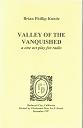 Valley of the vanquished : a one act play for radio.